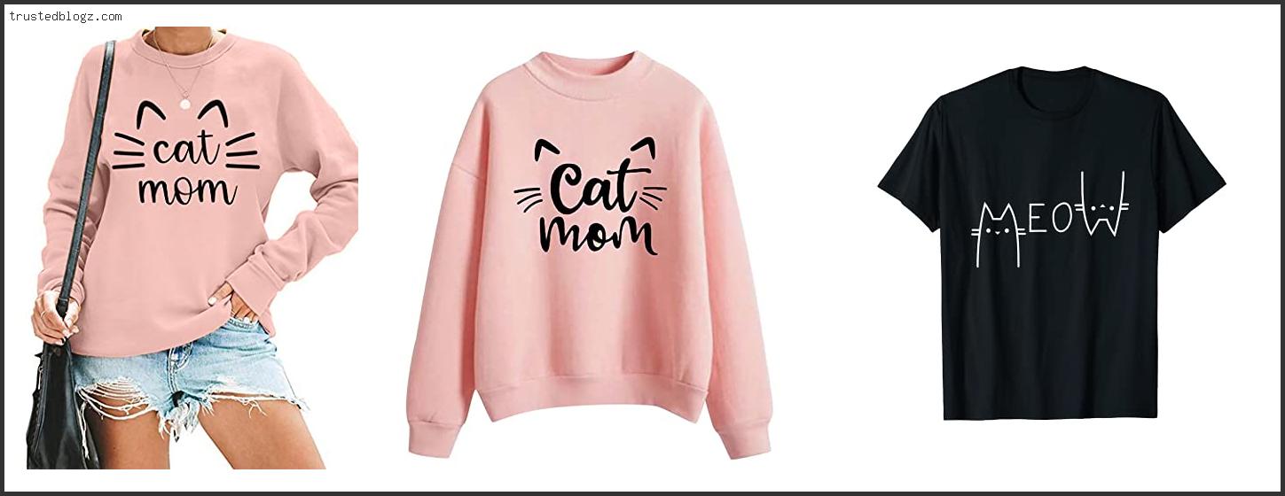 Top 10 Best Cat Mom Shirt With Expert Recommendation