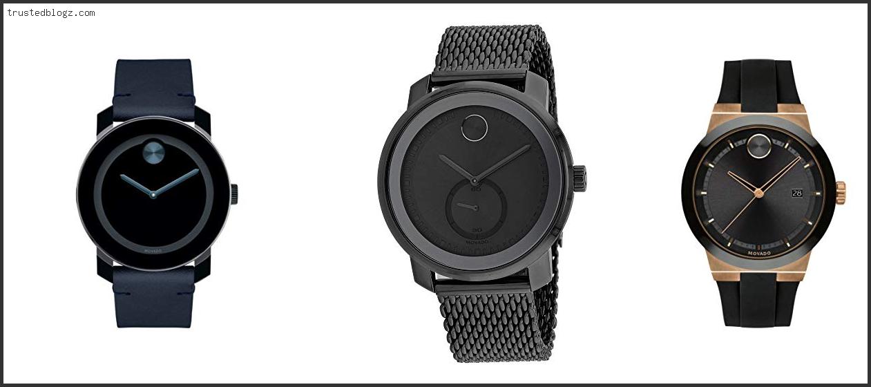 Top 10 Best Movado Watches For Men Reviews With Scores