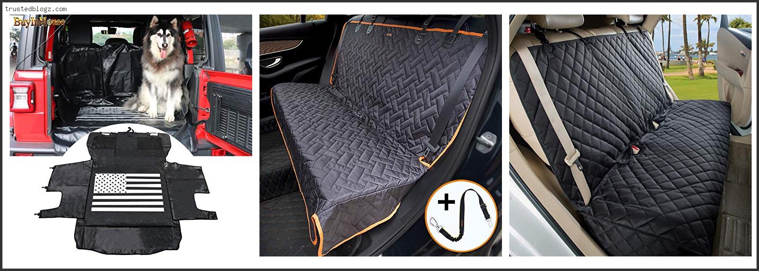 Top 10 Best Jeep Seat Covers For Dog Hair Reviews With Scores
