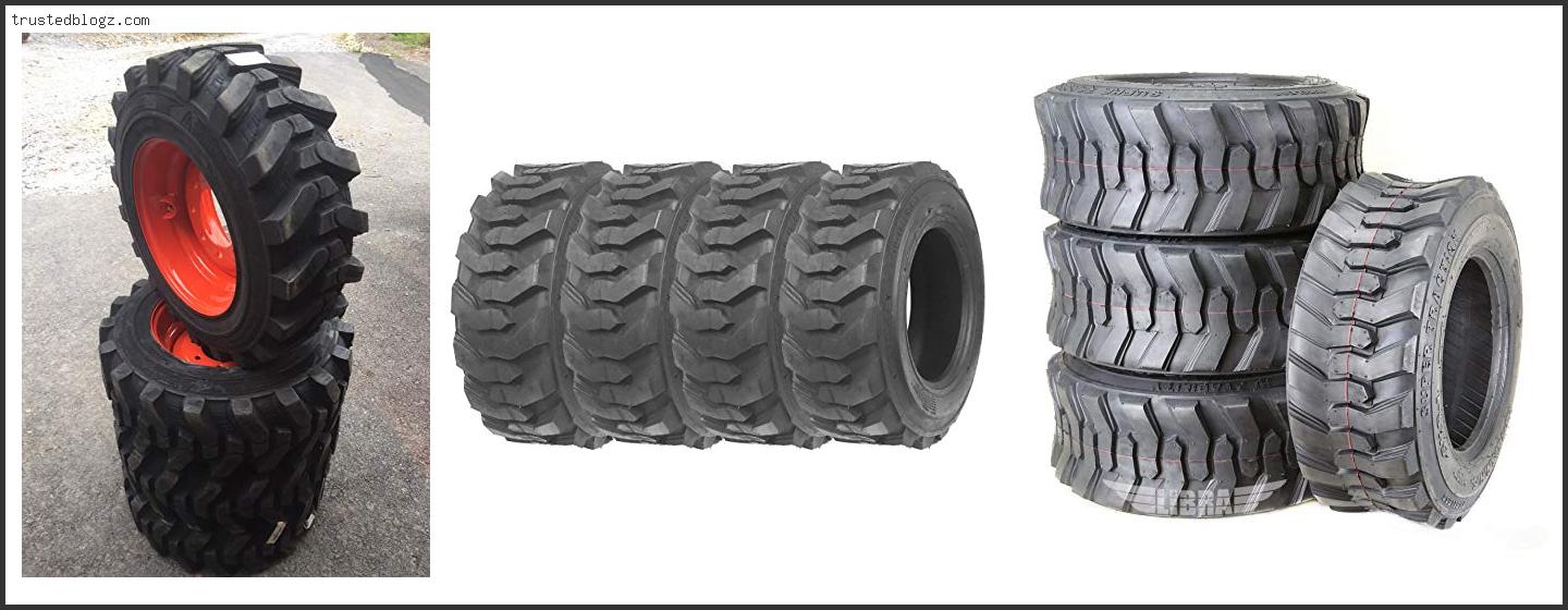 Top 10 Best Skid Steer Tires For Mud Reviews With Scores