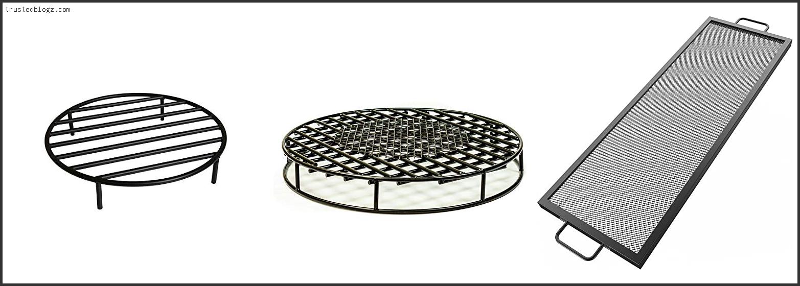 Top 10 Best Fire Pit Grate With Expert Recommendation