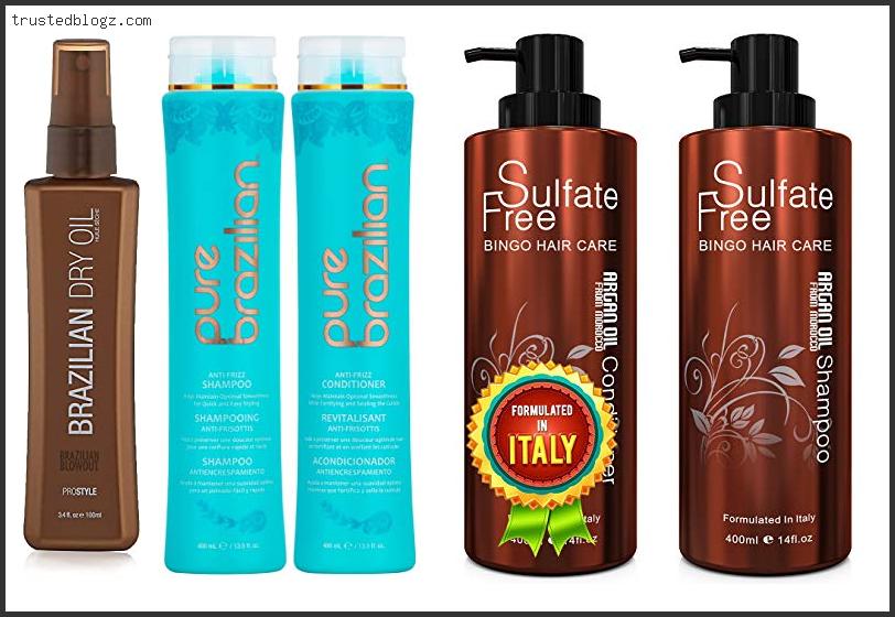 Top 10 Best Shampoo And Conditioner After Brazilian Blowout In [2022]