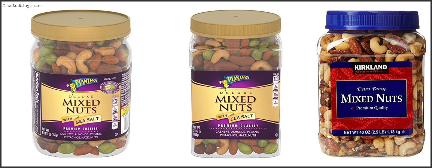 Top 10 Best Mixed Nuts Brand – To Buy Online