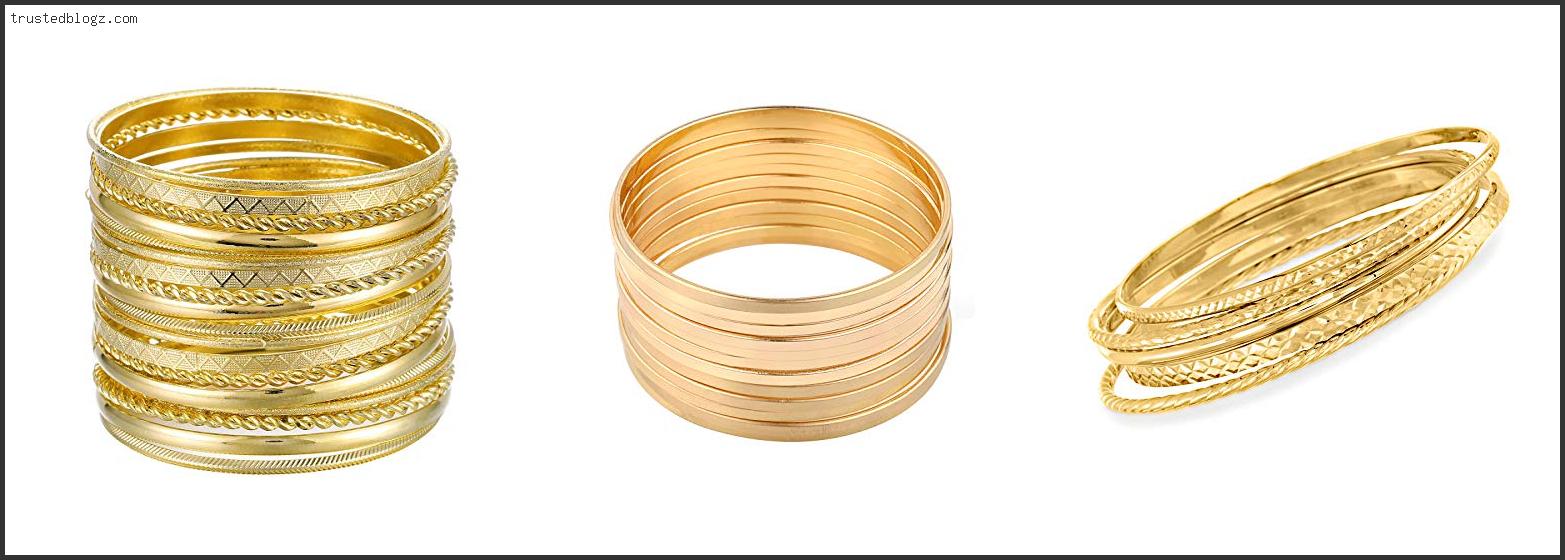 Top 10 Best Gold Bangles – Available On Market