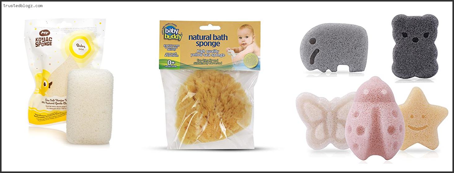 Top 10 Best Sponge For Baby With Buying Guide