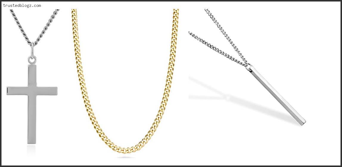 Top 10 Best Necklaces For Men With Buying Guide